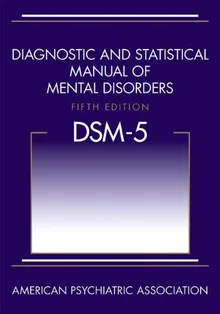 Diagnostic and Statistical Manual of Mental Disorders, Fifth Edition