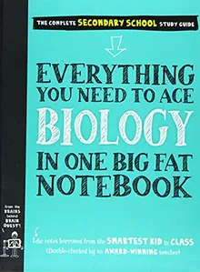 Everything You Need to Ace Biology in One Big Fat Notebook (Big Fat Notebooks)