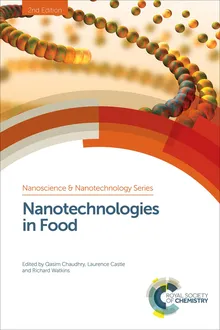Nanotechnologies in Food (ISSN Book 42)