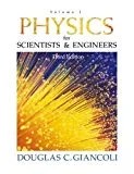 Physics for Scientists and Engineers (Physics for Scientists & Engineers) (v. 1)