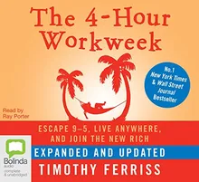 The 4-Hour Work Week: